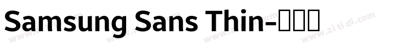 Samsung Sans Thin字体转换 Samsung Sans Thin字体转换
